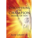 Discovering the Champion Inside of You