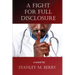 A Fight for Full Disclosure