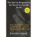 The Qur'an Respond to the Dead Sea Scrolls Myth: Restructuring Seven Sleepers of the Cave and the Last Supper Milieu. Based on the study presented at