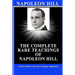 Napoleon Hill: The Complete Rare Teachings of Napoleon Hill