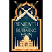 Beneath the Burning Sun