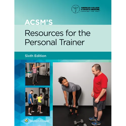 Acsm's Resources for the Personal Trainer