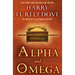 Alpha and Omega