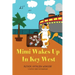Mimi Wakes Up In Key West