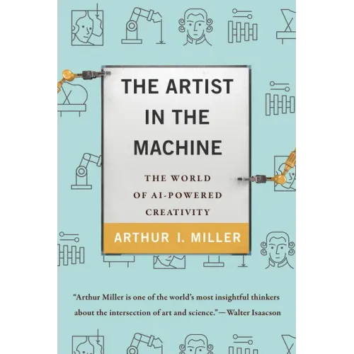 The Artist in the Machine: The World of Ai-Powered Creativity