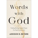 Words with God: Trading Boring, Empty Prayer for Real Connection