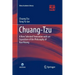 Chuang-Tzu: A New Selected Translation with an Exposition of the Philosophy of Kuo Hsiang