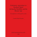 Prehistoric Agriculture in Southern Spain during the Neolithic and the Bronze Age: The application of ethnographic models