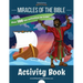 Miracles of the Bible Activity Book