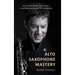 Alto Saxophone Mastery