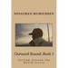 Outwardbound Book 1: Sailing Around the World Series