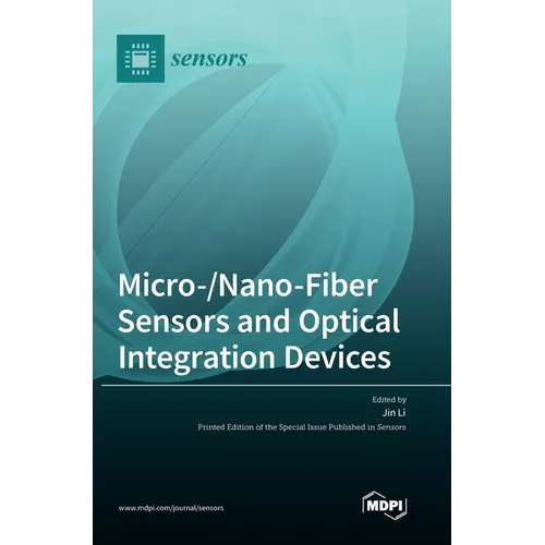 Micro-/Nano-Fiber Sensors and Optical Integration Devices