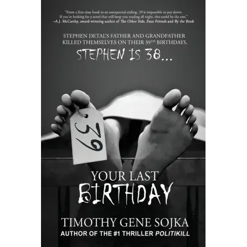 39: Your Last Birthday