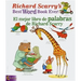 Richard Scarry's Best Word Book Ever/El Mejor Libro de Palabras de Richard Scarry