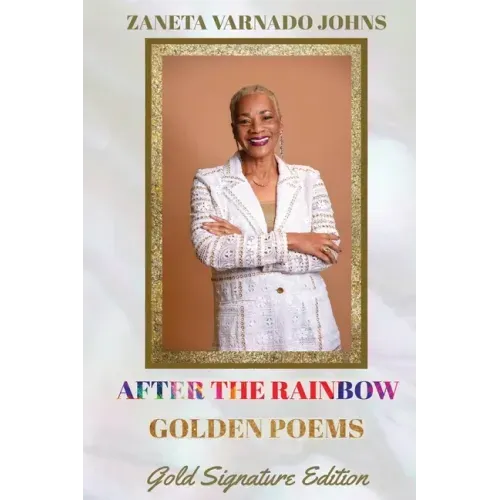 After the Rainbow: Golden Poems