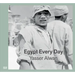 Yasser Alwan: Egypt Every Day