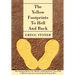 The Yellow Footprints to Hell and Back: The Starting Point for Every Marine: A Drill Instructors' Story of Life in Marine Corps Boot Camp During the V