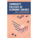 Community Colleges as Economic Engines
