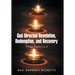 God Directed Revelation, Redemption, and Recovery: Trilogy Parts 1, 2, 3