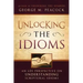 Unlocking the Idioms: An LDS Perspective on Understanding Scriptural Idioms