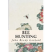 Bee Hunting