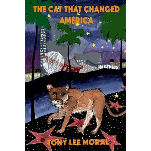 The Cat That Changed America: The true Hollywood story of P22 mountain lion
