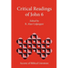 Critical Readings of John 6