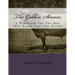 The Golden Stream: A Handbook For The Man Who Keeps Cows For Profit