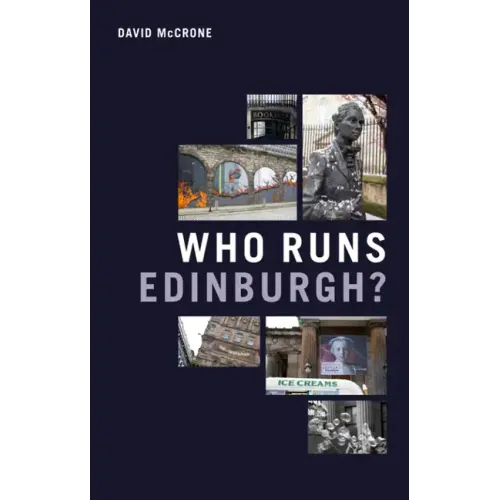 Who Runs Edinburgh?
