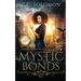 Mystic Bonds (Second Edition)