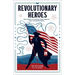 Revolutionary Heroes