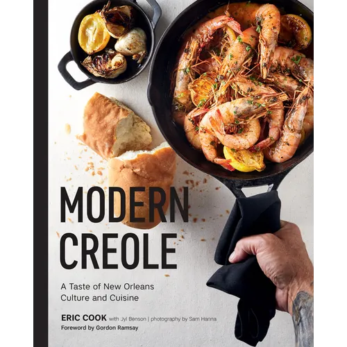 Modern Creole: A Taste of New Orleans Culture and Cuisine