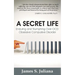 A Secret Life: Enduring and Triumphing Over OCD: Obsessive Compulsive Disorder
