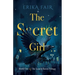 The Secret Girl: Book One of The Lonely Raven Trilogy