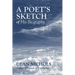 A Poet's Sketch of His Biography