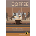 Coffee: Philosophy for Everyon