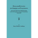 English Estates of American Colonists. American Wills and Administrations in the Prerogative Court of Canterbury, 1610-1699