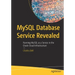MySQL Database Service Revealed: Running MySQL as a Service in the Oracle Cloud Infrastructure