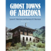 Ghost Towns of Arizona