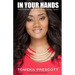 In Your Hands: Good Business Strategies for Small Business Owners
