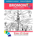 Bromont Expérience Magique: Livre à colorier: Bromont, Quebec Coloring Book - 2nd Edition - Bilingual