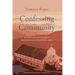 Confessing Community: An Entryway to Theological Interpretation in North East India