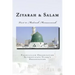 Ziyarah & Salam: Visit to Madinah Munawwarah & 40 Salwat on our beloved Nabi Sayyidina Muhammad( PBUH )