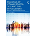 Essentials of Communication Skill and Skill Enhancement: A Primer for Students and Professionals