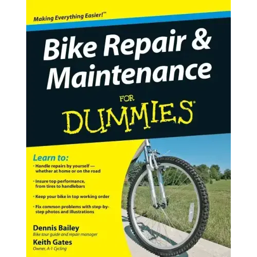 Bike Repair and Maintenance for Dummies