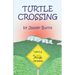 Turtle Crossing