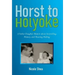 Horst to Holyoke: A Father-Daughter Memoir about Storytelling, Memory, and Meaning Making.