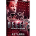A Hustler's Deceit 2: The Price of Freedom