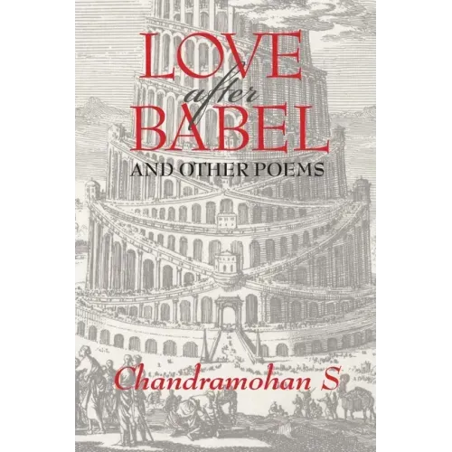 Love After Babel & Other Poems