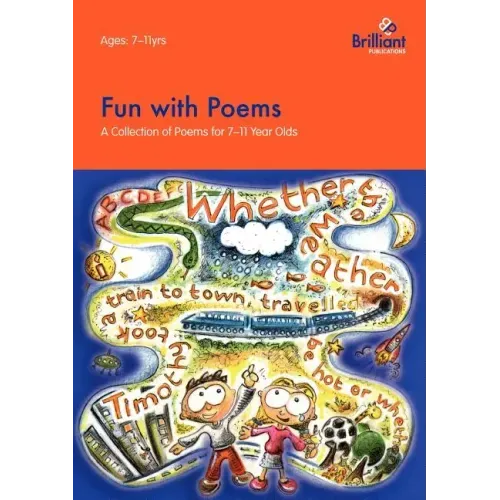 Fun with Poems-A Collection of Poems for 7-11 Year Olds